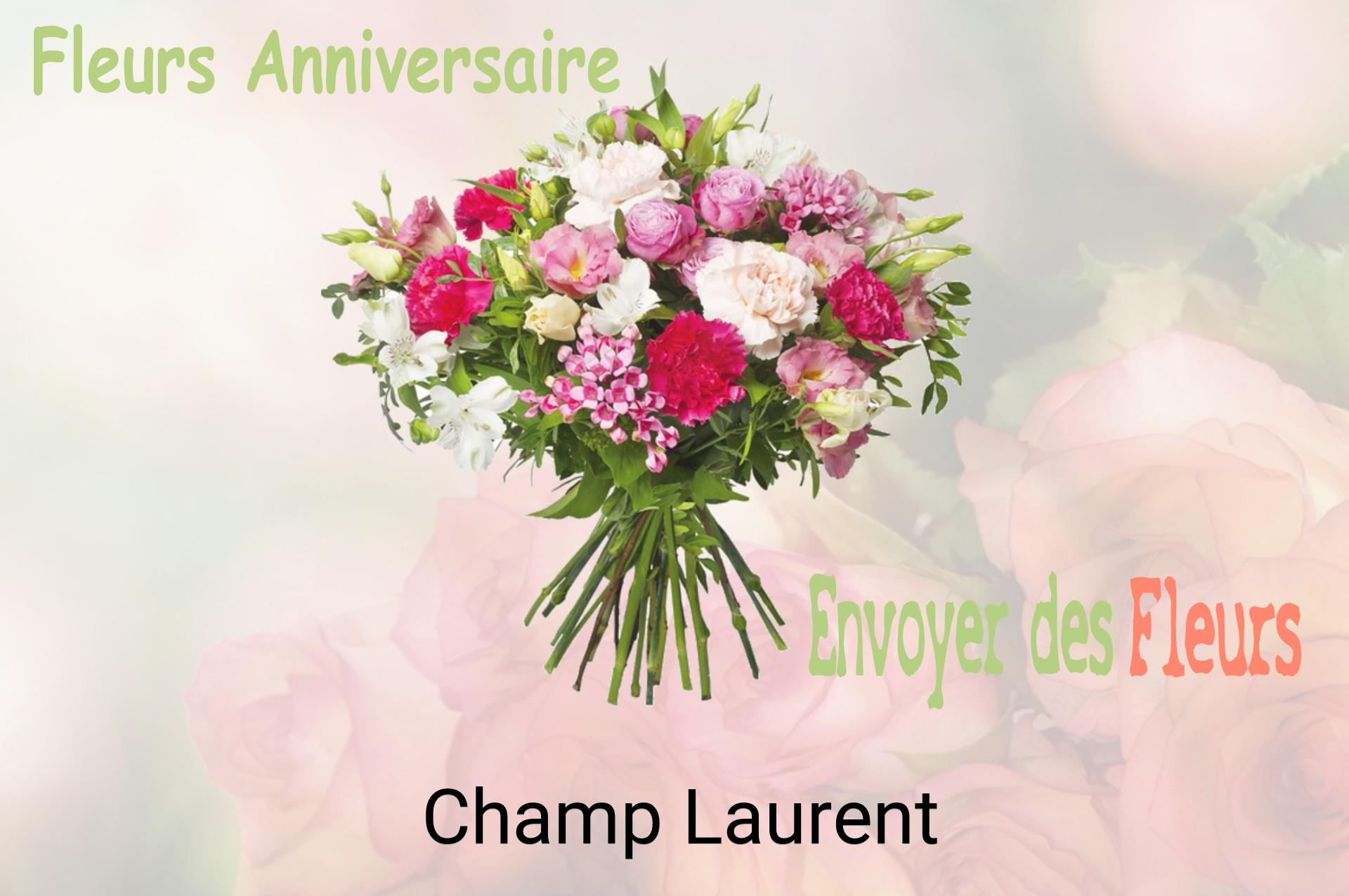 Bouquet de fleurs d’anniversaire livré à Champ-Laurent